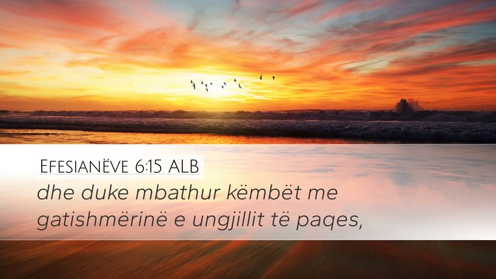 Efesianëve 6:15 ALB Bible Verse Image