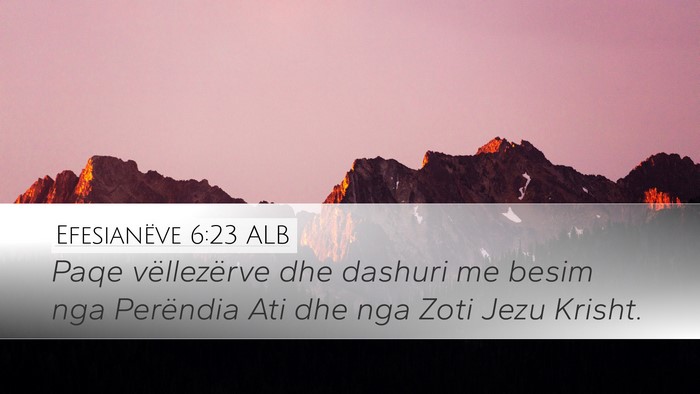 Efesianëve 6:23 ALB Bible Verse Image