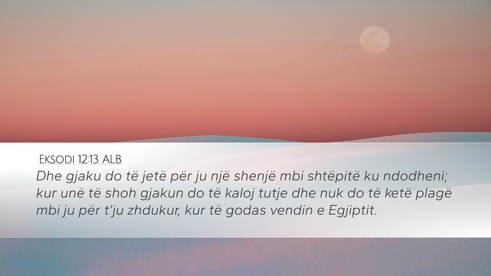 Eksodi 12:13 ALB Bible Verse Image