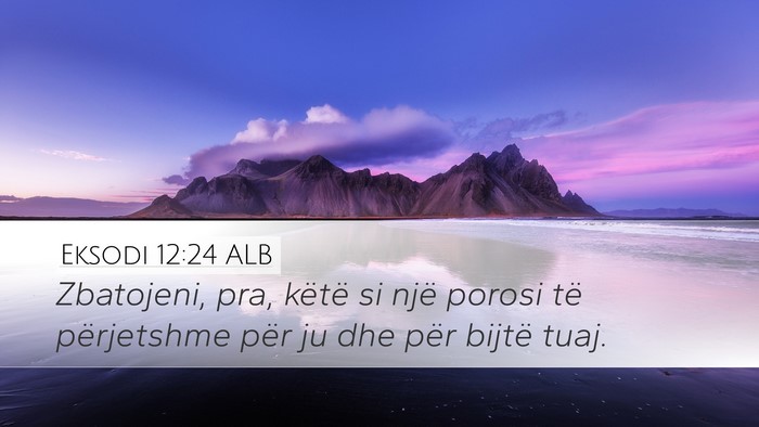 Eksodi 12:24 ALB Bible Verse Image