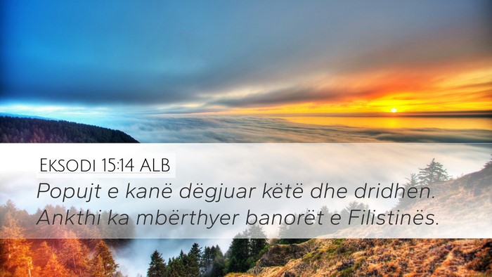 Eksodi 15:14 ALB Bible Verse Image