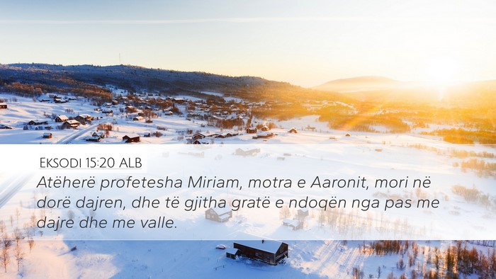 Eksodi 15:20 ALB Bible Verse Image