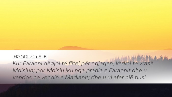 Eksodi 2:15 ALB Bible Verse Image