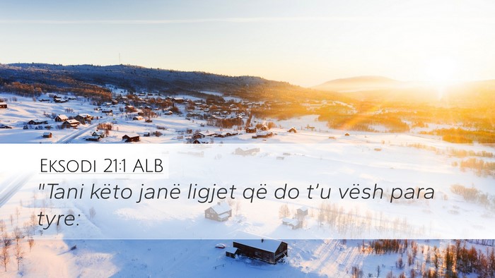 Eksodi 21:1 ALB Bible Verse Image