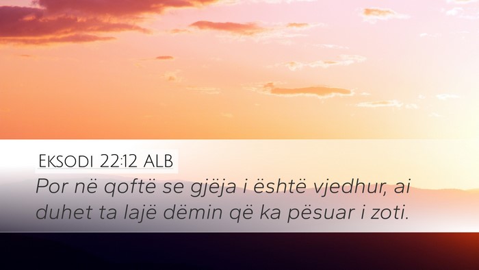 Eksodi 22:12 ALB Bible Verse Image