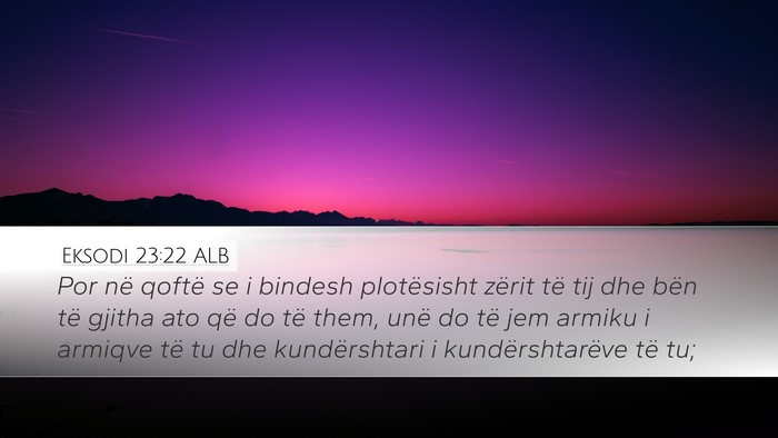 Eksodi 23:22 ALB Bible Verse Image