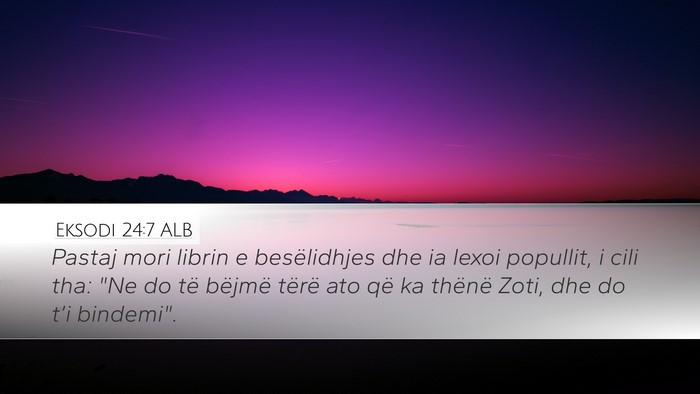 Eksodi 24:7 ALB Bible Verse Image