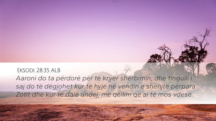 Eksodi 28:35 ALB Bible Verse Image