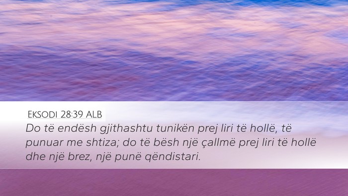 Eksodi 28:39 ALB Bible Verse Image