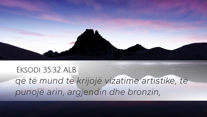 Eksodi 35:32 ALB Bible Verse Image