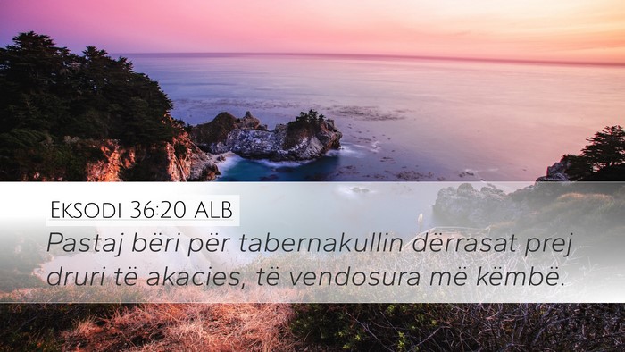 Eksodi 36:20 ALB Bible Verse Image