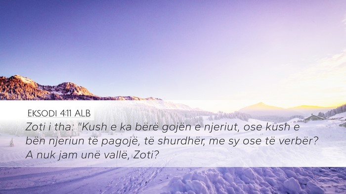 Eksodi 4:11 ALB Bible Verse Image