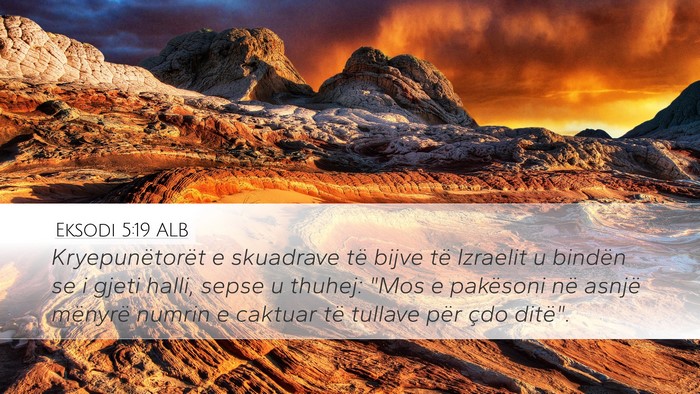 Eksodi 5:19 ALB Bible Verse Image