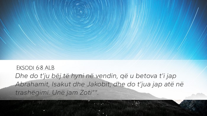Eksodi 6:8 ALB Bible Verse Image