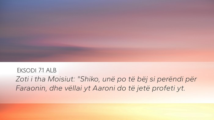Eksodi 7:1 ALB Bible Verse Image