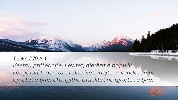 Esdra 2:70 ALB Bible Verse Image