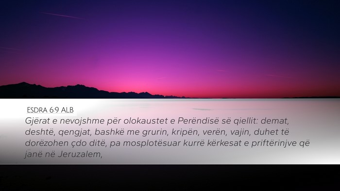 Esdra 6:9 ALB Bible Verse Image