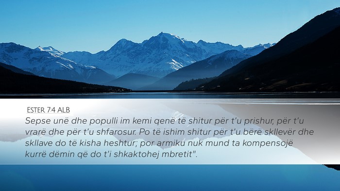 Ester 7:4 ALB Bible Verse Image