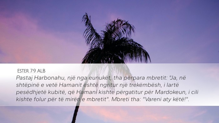 Ester 7:9 ALB Bible Verse Image