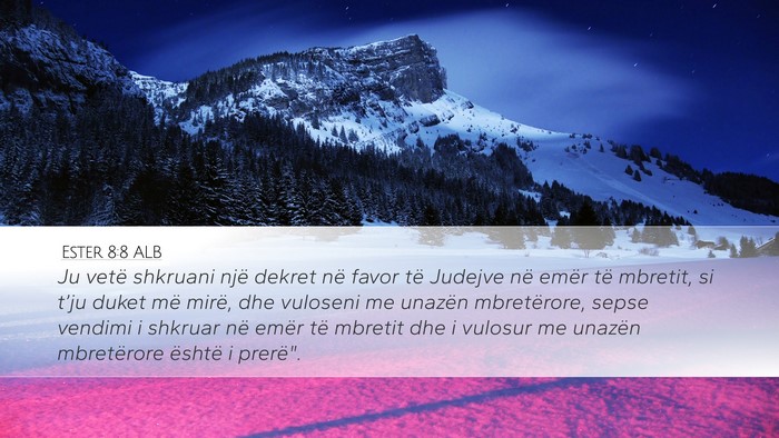 Ester 8:8 ALB Bible Verse Image