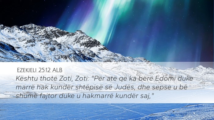 Ezekieli 25:12 ALB Bible Verse Image