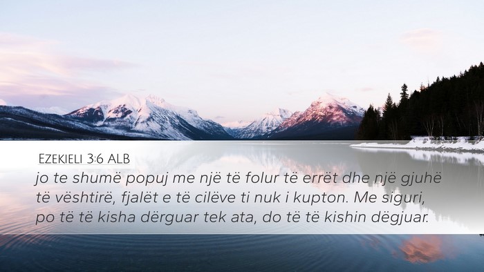 Ezekieli 3:6 ALB Bible Verse Image