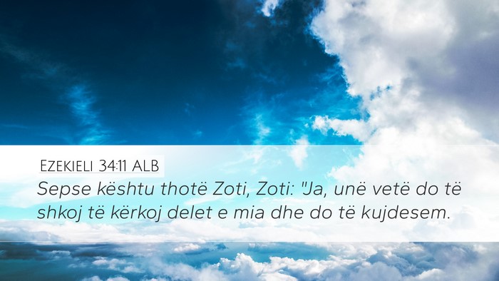 Ezekieli 34:11 ALB Bible Verse Image