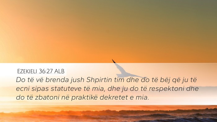 Ezekieli 36:27 ALB Bible Verse Image
