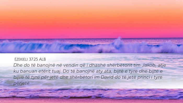 Ezekieli 37:25 ALB Bible Verse Image