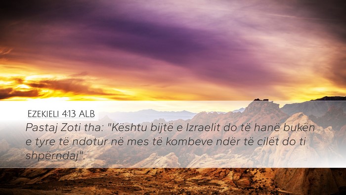 Ezekieli 4:13 ALB Bible Verse Image