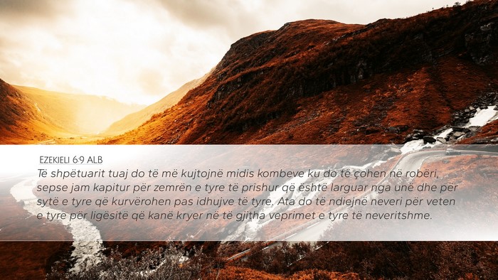 Ezekieli 6:9 ALB Bible Verse Image