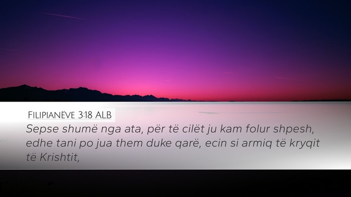 Filipianëve 3:18 ALB Bible Verse Image