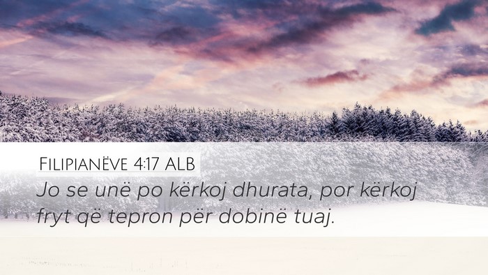 Filipianëve 4:17 ALB Bible Verse Image