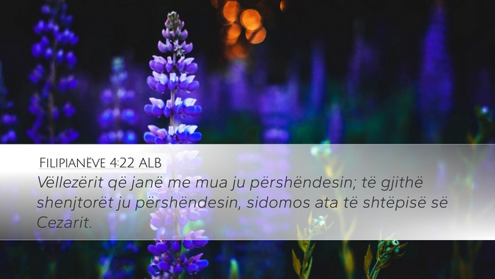 Filipianëve 4:22 ALB Bible Verse Image