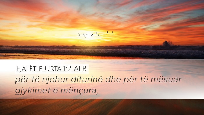 Fjalët e urta 1:2 ALB Bible Verse Image