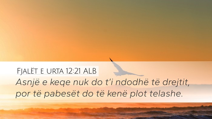 Fjalët e urta 12:21 ALB Bible Verse Image
