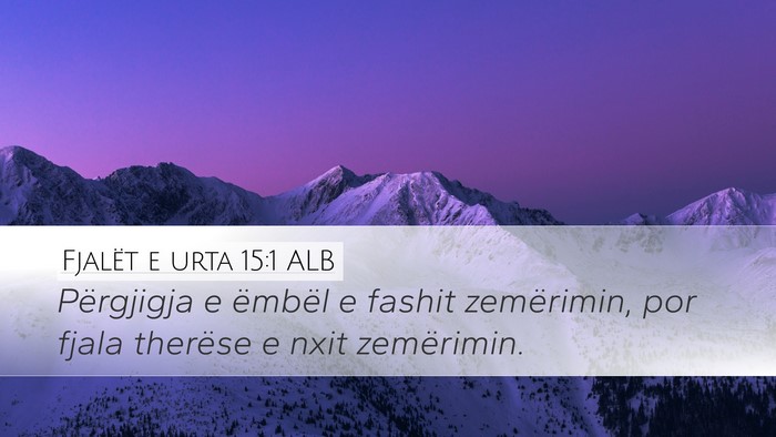 Fjalët e urta 15:1 ALB Bible Verse Image
