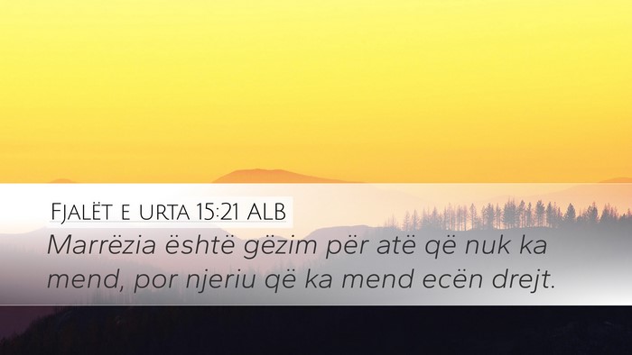 Fjalët e urta 15:21 ALB Bible Verse Image