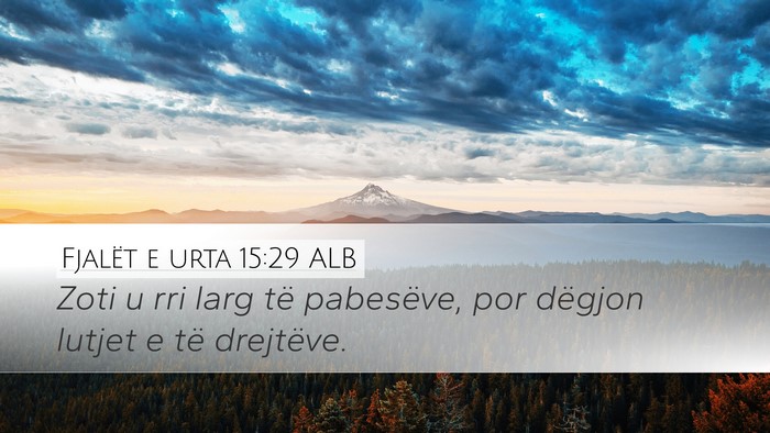 Fjalët e urta 15:29 ALB Bible Verse Image