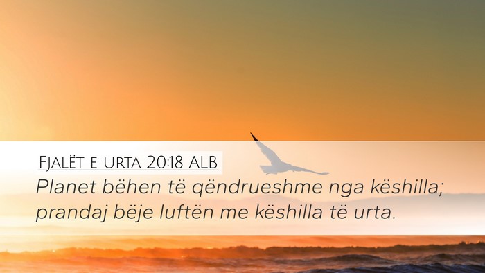 Fjalët e urta 20:18 ALB Bible Verse Image