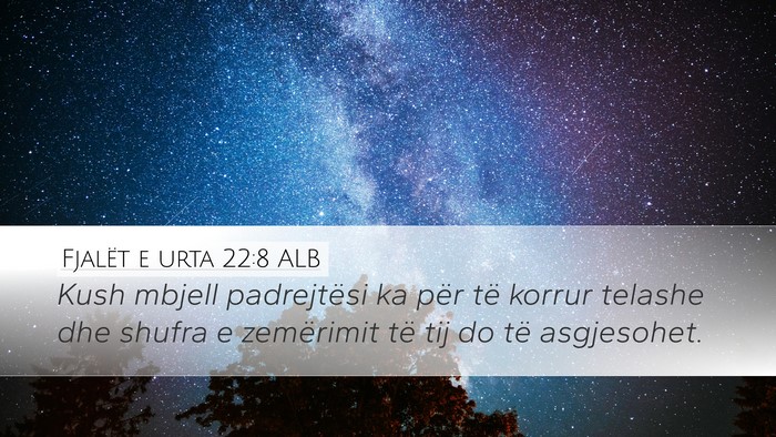 Fjalët e urta 22:8 ALB Bible Verse Image