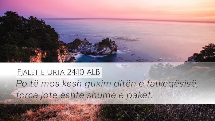 Fjalët e urta 24:10 ALB Bible Verse Image