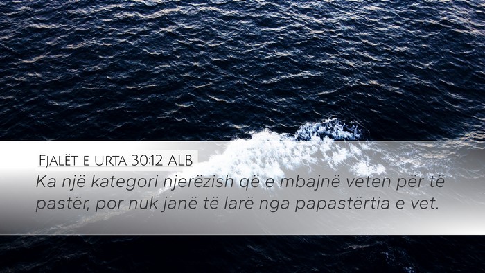 Fjalët e urta 30:12 ALB Bible Verse Image