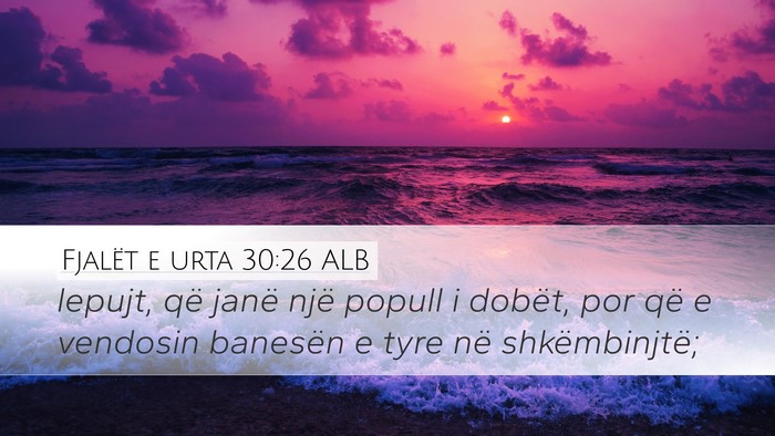Fjalët e urta 30:26 ALB Bible Verse Image