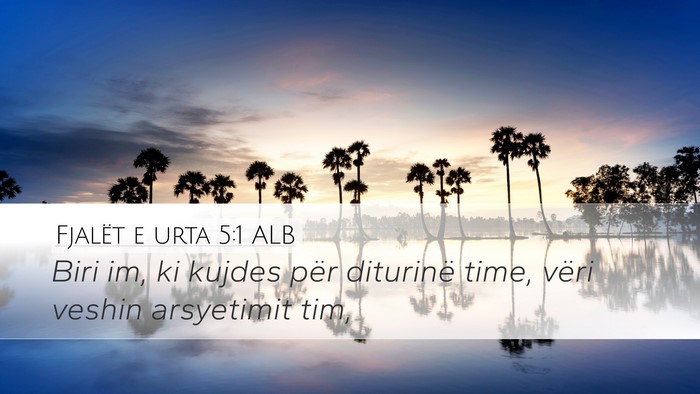 Fjalët e urta 5:1 ALB Bible Verse Image