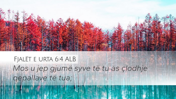 Fjalët e urta 6:4 ALB Bible Verse Image