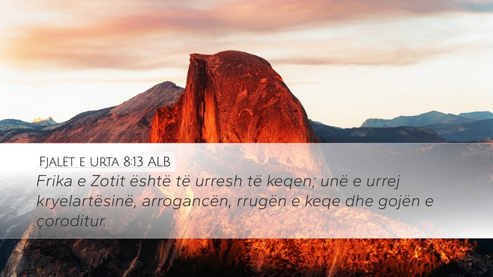 Fjalët e urta 8:13 ALB Bible Verse Image