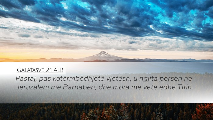 Galatasve 2:1 ALB Bible Verse Image
