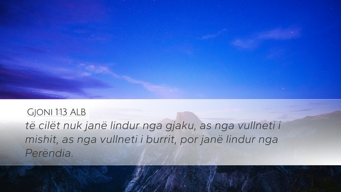 Gjoni 1:13 ALB Bible Verse Image