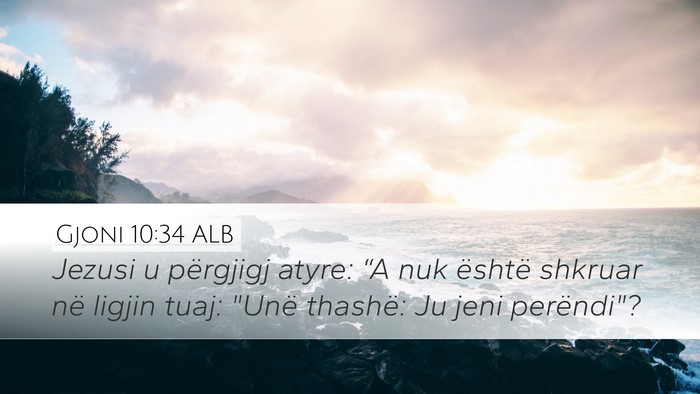 Gjoni 10:34 ALB Bible Verse Image
